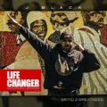 Life Changer
